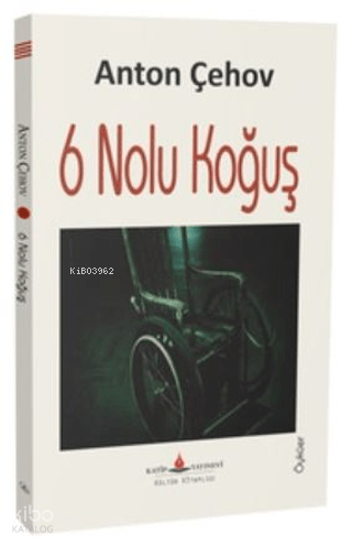 6 Nolu Koğuş Anton Çehov