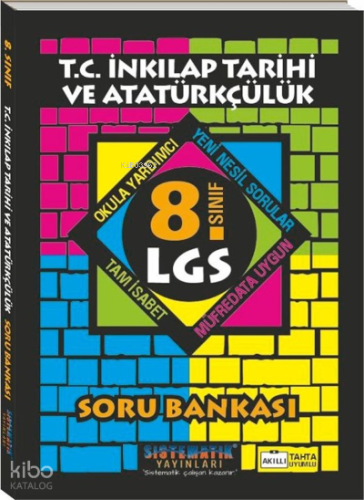 8.Sınıf T.C inkılap Tarihi ve Atatürkçülük Soru Bankası Sistematik Yayınları