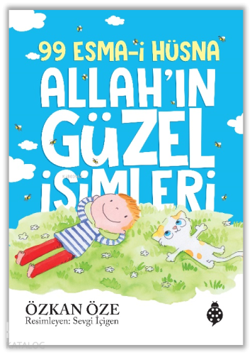 99 Esma-İ Hüsna;Allah'ın Güzel İsimleri Özkan Öze
