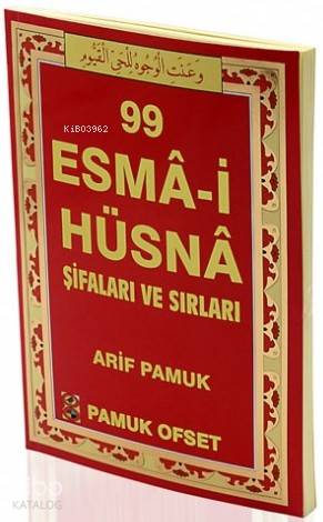 99 Esma-i Hüsna Şifaları ve Sırları (Dua-130, Orta Boy, Kuşe, 4 Renk)