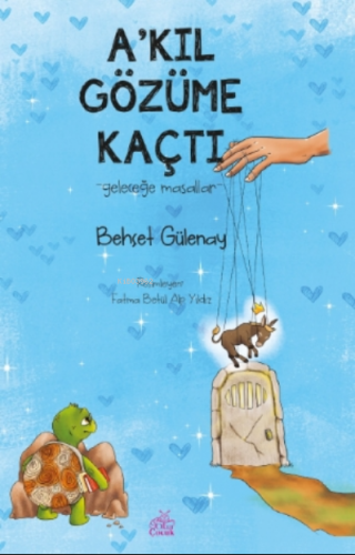 A’kıl Gözüme Kaçtı