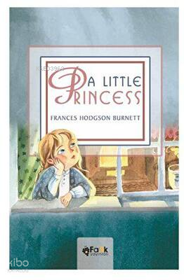 A Little Princess Frances Hodgson Burnett