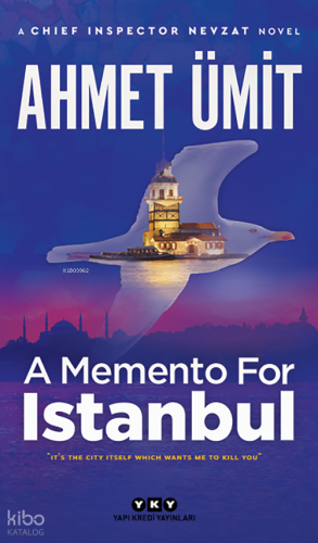 A Memento For Istanbul Ahmet Ümit