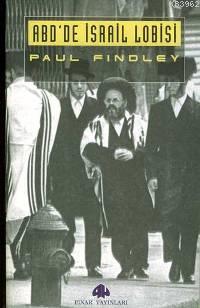 ABD'de İsrail Lobisi Paul Findley
