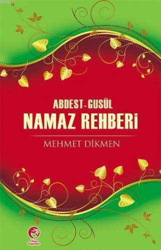 Abdest - Gusül Namaz Rehberi