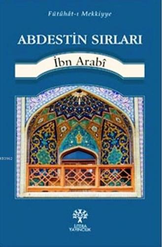Abdestin Sırları Muhyiddin İbn Arabi