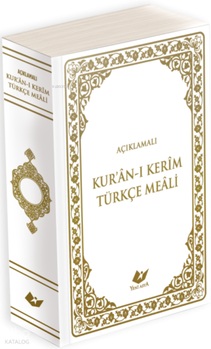 Açıklamalı Kur'ân-ı Kerim Türkçe Meali (Çanta Boy) Kolektif