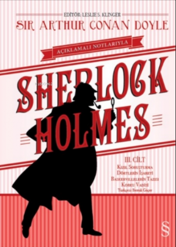 Açıklamalı Notlarıyla Sherlock Holmes (Ciltli); Kızıl Soruşturma Dörtl