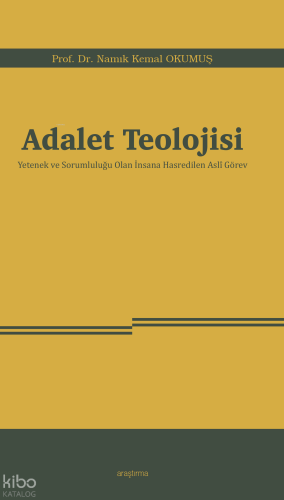Adalet Teolojisi Namık Kemal Okumuş