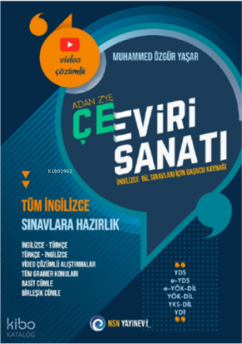 A'dan Z'ye Çeviri Sanatı - Video Çözümlü;Tüm İngilizce Sınavlara Hazırlık – İngilizce Türkçe / Türkçe İngilizce