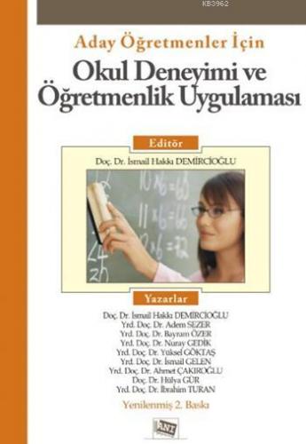 Aday Öğretmenler için Okul Deneyimi ve Öğretmenlik Uygulaması