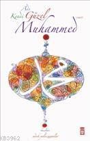 Adı Güzel Kendi Güzel Muhammed