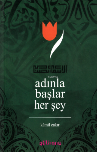 Adınla Başlar Her Şey