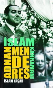 Adnan Menderes- 8263 İslam Yaşar