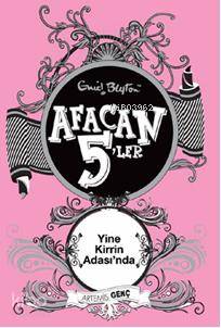 Afacan 5'ler Yine Kirrin Adası'nda