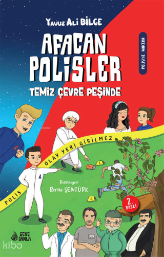 Afacan Polisler İş Başında 2;Temiz Çevre Peşinde Yavuz Ali Bilge