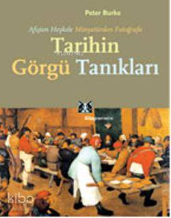 Afişten Heykele, Minyatürden Fotoğrafa| Tarihin Görgü Tankaları Peter 