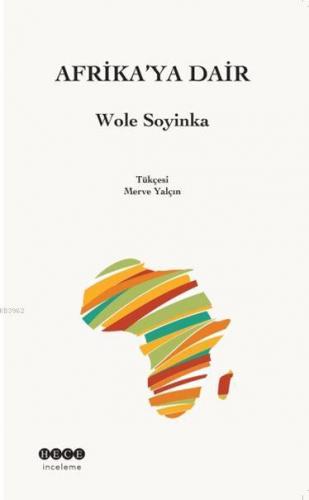Afrika'ya Dair Wole Soyinka