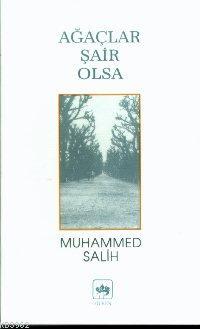 Ağaçlar Şair Olsa