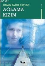 Ağlama Kızım