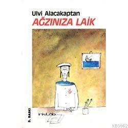 Ağzınıza Laik