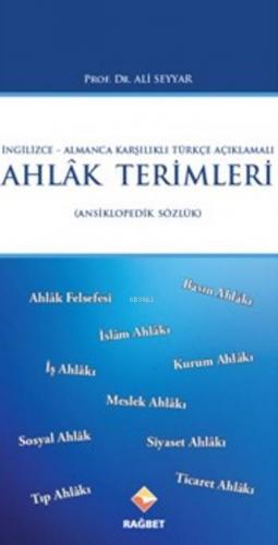 Ahlak Terimleri; Ansiklopedik Sözlük