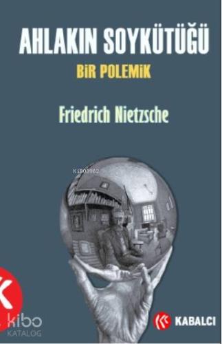 Ahlakın Soy Kütüğü; Bir Polemik