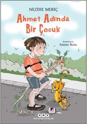 Ahmet Adında Bir Çocuk