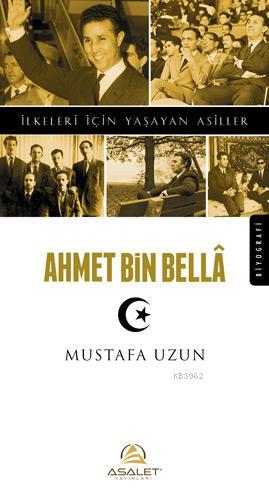 Ahmet Bin Bella Mustafa Uzun