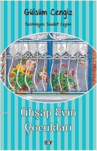 Ahşap Evin Çocukları