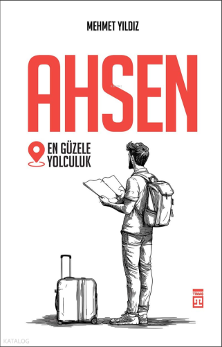Ahsen;En Güzele Yolculuk Mehmet Yıldız