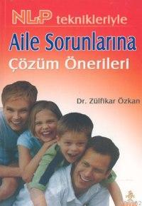 Aile Sorunlarına Çözüm Önerileri
