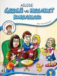 Ailede Görgü ve Nezaket Kuralları