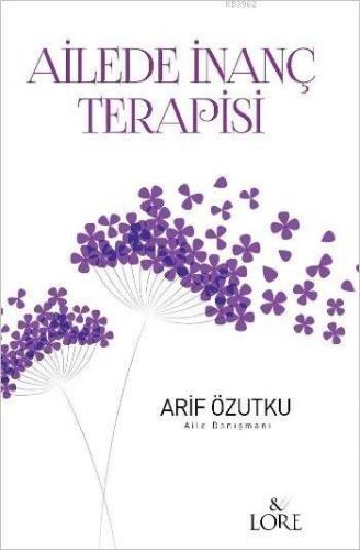 Ailede İnanç Terapisi