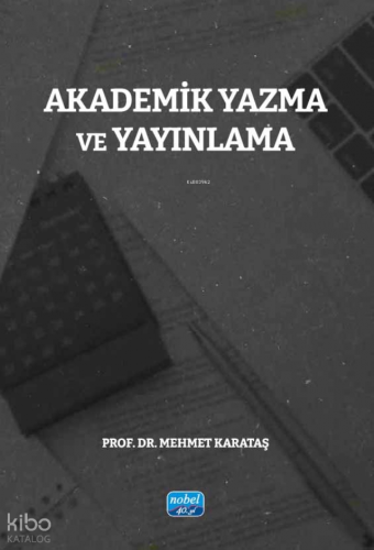 Akademik Yazma ve Yayınlama