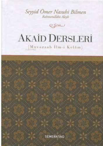 Akaid Dersleri Ömer Nasuhi Bilmen