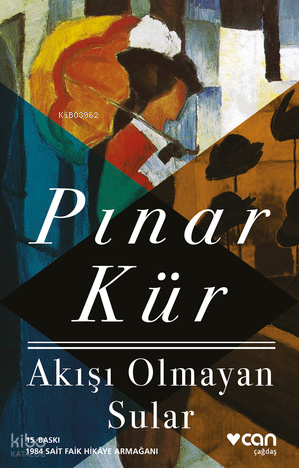 Akışı Olmayan Sular; 1984 Sait Faik Hikaye Armağanı