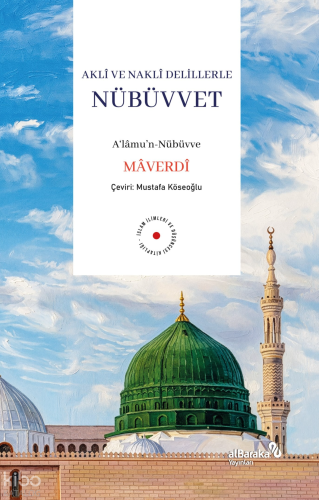 Akli ve Nakli Delillerle Nübüvvet Maverdi