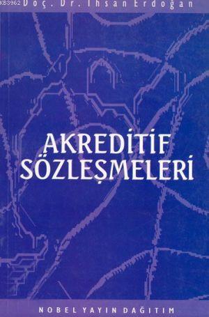 Akreditif Sozleşmeleri