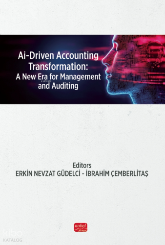 Al - Driven Accounting Transformation;A New Era for Management and Aud