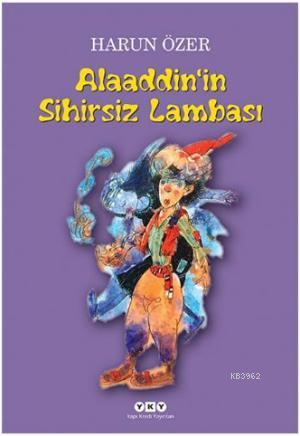 Alaaddinin Sihirsiz Lambası; 2 Perdelik Oyun