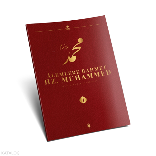 Alemlere Rahmet Hz. Muhammed 4. Cilt Kolektif