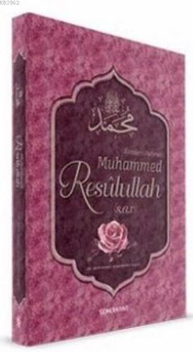 Alemlere Rahmet Muhammed Resulullah (s.a.v)