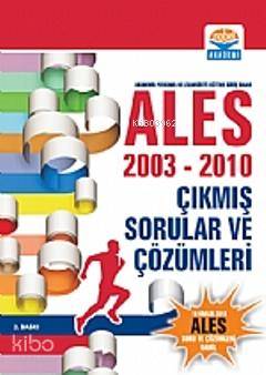 ALES 2003-2010 Çıkmış Sorular Ve Çözümleri