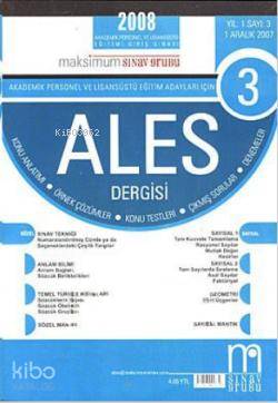 Ales Dergisi 3. Sayı; (Konu Anlatımı - Örnek Çözümler - Konu Testleri - Çıkmış Sorular - Denemeler)