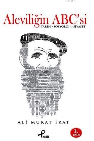 Aleviliğin ABC'si; Tarih - Sosyoloji - Siyaset