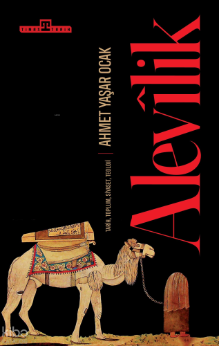 Alevilik;Tarih, Toplum, Siyaset, Teoloji Ahmet Yaşar Ocak