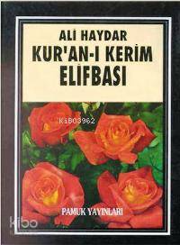 Ali Haydar Kuran-ı Kerim Elifbası (Kod:Elifba-001)  