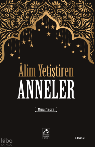 Alim Yetiştiren Anneler