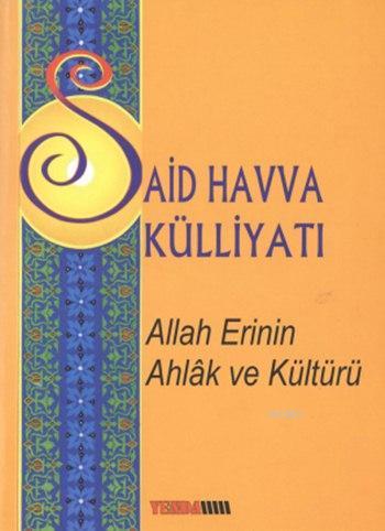 Allah Erinin Ahlak ve Kültürü